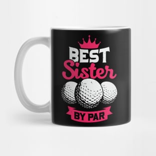 Best Sister By Par Mug